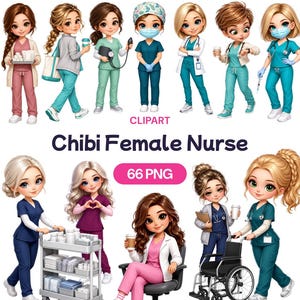 Peut inclure: Une collection d'illustrations de style chibi représentant des infirmières en tenues médicales, blouses et uniformes. L'ensemble comprend des personnages avec stéthoscopes, chariots médicaux, fauteuils roulants et tasses, avec le texte Chibi Female Nurse.