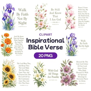 May include: A digital collection of 20 PNG files featuring floral illustrations paired with inspirational Bible verses. The set includes watercolour-style depictions of irises, marigolds, sunflowers, lilies, and roses with text such as Walk By Faith.