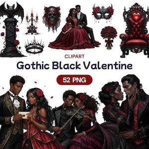 May include: A digital clipart collection with a Gothic Black Valentine theme. The image features illustrations of couples, roses, a skull, a throne, and other gothic elements in black and red. The text "Gothic Black Valentine" and "52 PNG" are also present.
