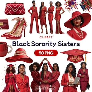 May include: Digital clipart featuring illustrations of Black women in red outfits, including suits and dresses. Accessories include a clutch, high heels, and a hat. The text "Black Sorority Sisters" is displayed. The image also includes a graduation cap.