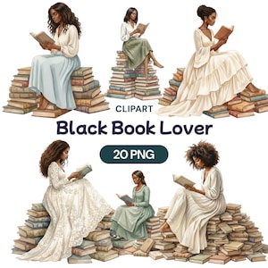 Puede incluir: Clipart digital con ilustraciones de mujeres leyendo libros sentadas sobre montones de libros. Las im&aacute;genes son de estilo acuarela, con colores suaves y vestidos fluidos. El texto dice "Black Book Lover" y "20 PNG".