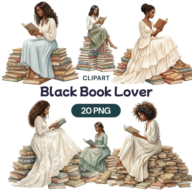 Puede incluir: Clipart digital con ilustraciones de mujeres leyendo libros sentadas sobre montones de libros. Las im&aacute;genes son de estilo acuarela, con colores suaves y vestidos fluidos. El texto dice "Black Book Lover" y "20 PNG".