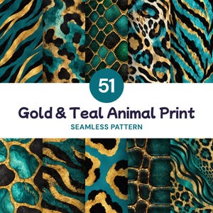 Puede incluir: Una colección de 51 patrones digitales sin costuras con estampados de animales en dorado y verde azulado, incluyendo rayas de tigre, manchas de leopardo y texturas de piel de serpiente. El texto 51 Gold & Teal Animal Print SEAMLESS PATTERN aparece en el centro.
