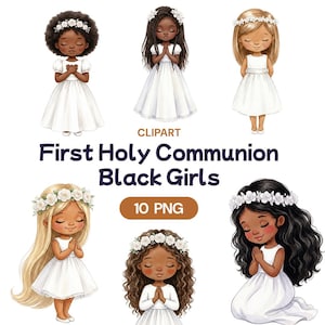 May include: Digital clipart showing six illustrations of Black girls in white dresses and floral headbands, with hands clasped in prayer. The text "First Holy Communion Black Girls" is displayed below the illustrations, along with "10 PNG".