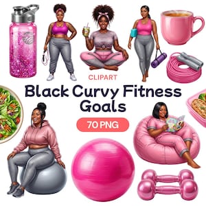 May include: A digital clipart collection titled Black Curvy Fitness Goals 70 PNG featuring illustrations of people in fitness attire, a pink water bottle, a pink mug, a jump rope, a salad bowl, a pink exercise ball, and pink dumbbells.