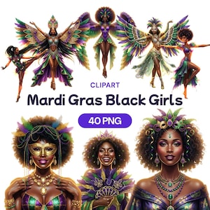 Könnte beinhalten: Digitales Clipart mit Illustrationen von Mardi Gras Black Girls. Die Bilder zeigen Frauen in leuchtenden Kostümen mit Federflügeln, Masken und aufwendigen Kopfbedeckungen. Der Text "Mardi Gras Black Girls" und "40 PNG" sind ebenfalls enthalten.