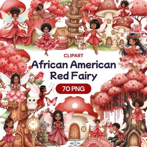 May include: Digital clipart featuring African American fairies in red dresses with wings, set against a backdrop of whimsical red mushroom houses and trees. The text "African American Red Fairy" and "70 PNG" are also included.