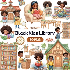 May include: A digital clipart set titled "Black Kids Library" featuring illustrations of children reading, libraries, and related objects. The set includes 60 PNG images. The illustrations are colorful and depict various library scenes.