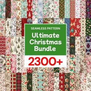 Puede incluir: Una colección digital de patrones navideños sin costuras con diversos motivos festivos como casas de jengibre, pinos, adornos y flores de invierno en rojo, verde y blanco. El texto central dice Seamless Pattern Ultimate Christmas Bundle 2300+.