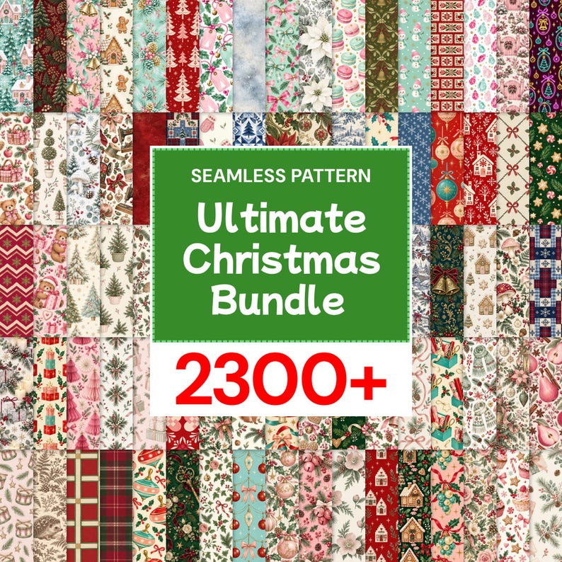 Steamless Patterns 2300+ Christmas Seamless Patterns, Ultimate Digital Paper Bundle, PNG ...