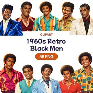Op de afbeelding: Een digitale collectie van 56 PNG-clipartafbeeldingen met illustraties van zwarte personen uit de jaren 60. De personages hebben diverse kapsels, waaronder afros, en dragen kleurrijke overhemden met patronen, pakken en vesten.