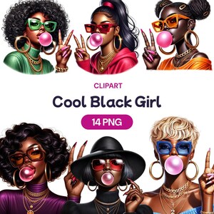 Könnte beinhalten: Digitaler Clipart-Satz mit vier coolen schwarzen Mädchen mit rosa Kaugummi, Sonnenbrillen und bunten Outfits. Der Text "Cool Black Girl" und "14 PNG" ist ebenfalls im Bild enthalten.