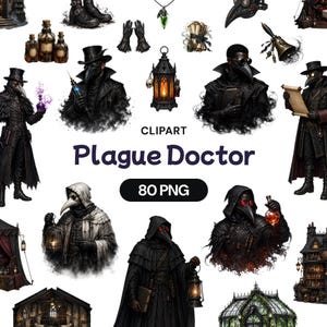 Peut inclure: Une collection numérique de 80 fichiers clipart PNG représentant des médecins de peste en capes sombres et masques d'oiseaux, avec des accessoires comme des lanternes, des fioles, des parchemins et des structures gothiques sur fond blanc.