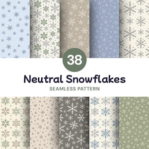 May include: A collection of 38 seamless patterns featuring various snowflake designs in neutral color palettes including light blue, sage green, beige, gray, and cream. The text 38 Neutral Snowflakes SEAMLESS PATTERN is centered in the middle.