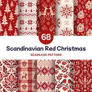 Peut inclure: Une collection de 68 motifs numériques sans couture présentant des thèmes de Noël en rouge et crème, incluant des sapins, rennes, flocons, maisons, cœurs, carreaux, oiseaux, baies et bougies avec le texte 68 Scandinavian Red Christmas.