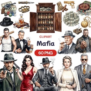 Könnte beinhalten: Ein digitales Clipart-Set mit Mafia-Thema. Das Bild enthält Illustrationen von Männern in Anzügen, Waffen, Geldbündeln, einem Spirituosenschrank und den Text "Mafia 60 PNG".