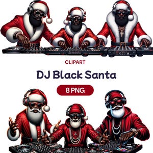 May include: Digital illustration of six DJs dressed as Santa Claus, wearing red and white outfits, sunglasses, and headphones. The image includes the text "DJ Black Santa" and "8 PNG". Each DJ is positioned behind a DJ mixer.