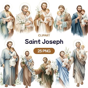 May include: Watercolor clipart featuring multiple depictions of Saint Joseph holding a child, with halos and floral accents. The text "Saint Joseph" and "25 PNG" are also included in the image.