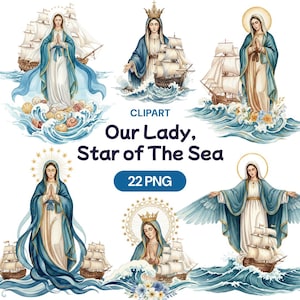 Peut inclure: Ensemble de cliparts aquarelle représentant Notre-Dame, Étoile de la Mer. Les images montrent une femme en robes bleues et blanches, souvent avec un halo, sur des vagues avec des voiliers. Le texte "Our Lady, Star of The Sea" est inclus.