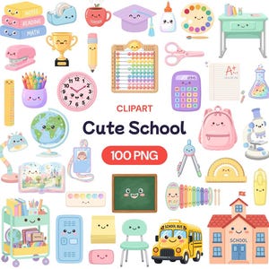 May include: A collection of school-themed clipart featuring anthropomorphic items with smiling faces, including a yellow school bus, a pink backpack, a globe, a calculator, a microscope, a chalkboard, books, stationery, and a school building.