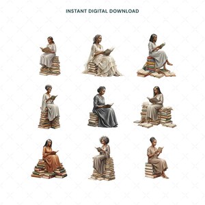 May include: Digital download featuring nine illustrations of women reading books while seated on stacks of books. Each woman is dressed in a different coloured gown. The text "INSTANT DIGITAL DOWNLOAD" is at the top of the image.