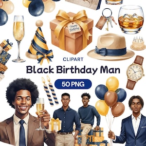 Pode incluir: Um conjunto de cliparts digitais intitulado "Black Birthday Man" com ilustrações de homens, balões, presentes, um chapéu de festa, um chapéu fedora, um relógio, uma taça de champanhe e outros elementos com tema de aniversário. O conjunto inclui 50 arquivos PNG.