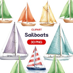 Puede incluir: Clipart de acuarela de veleros en varios colores, incluyendo verde, naranja, amarillo, morado y turquesa. La imagen incluye el texto "CLIPART Sailboats 30 PNG", indicando un producto de arte digital, ideal para diseños náuticos.