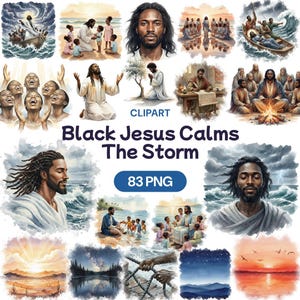 Puede incluir: Una colección de ilustraciones en acuarela que presentan a Jesús negro en varias escenas. Las imágenes representan a Jesús calmando la tormenta, interactuando con personas y en oración. El texto "Black Jesus Calms The Storm" y "83 PNG" están incluidos.