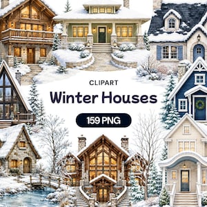 May include: A collection of winter house illustrations featuring various architectural styles, including cabins and cottages, surrounded by snow and pine trees. The text reads CLIPART Winter Houses 159 PNG in the centre of the image.