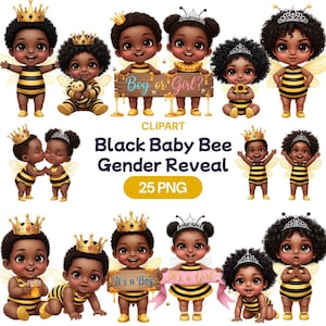 May include: Digital illustrations of Black baby bees, some wearing crowns and bee-themed outfits. The images include babies holding signs saying "Boy or Girl?", "It's a Boy", and "It's a Girl". The text "Black Baby Bee Gender Reveal" is also visible.