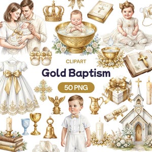 Può includere: Un set di clipart digitali intitolato "Gold Baptism" con varie illustrazioni religiose e a tema battesimo. Le immagini includono un bambino in una ciotola d'oro, un bambino in un vestito bianco, una famiglia, una chiesa, una bibbia e accessori dorati.