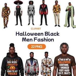 May include: A collection of Halloween-themed fashion illustrations featuring Black men in various costumes. The outfits include a skeleton suit, a suit with flames, and a pumpkin-patterned suit. The image also includes a hoodie with the text "WHO NEEDS TREATS WHEN I'VE GOT TRICKS" and a t-shirt that says "THIS IS MY HALLOWEEN COSTUME. I WORKED VERY HARD ON IT, OKAY?"