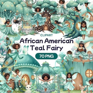 Puede incluir: Ilustración digital con múltiples hadas afroamericanas con vestidos color turquesa y alas blancas. La imagen incluye el texto "African American Teal Fairy" y "70 PNG". Las hadas están ambientadas en una escena de bosque caprichosa con casas de setas y un pozo.