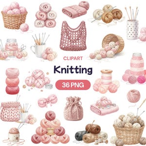 May include: A collection of watercolor illustrations featuring various knitting-related items. The image includes balls of yarn in shades of pink, brown, and cream, knitting needles, and knitted items. Text on the image reads "Clipart Knitting 36 PNG."