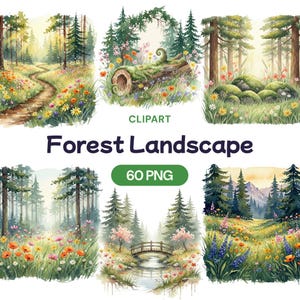 May include: Watercolor forest landscape clipart featuring six different scenes. Each scene depicts a forest with a path, bridge, or log, surrounded by colorful wildflowers and trees. The text "Forest Landscape" and "60 PNG" are also included.