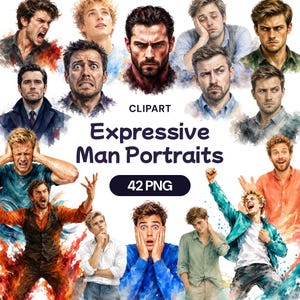 May include: A collection of watercolor-style illustrations featuring various male portraits with diverse facial expressions, including joy, anger, and surprise. The text CLIPART Expressive Man Portraits 42 PNG is centered in the middle of the image.