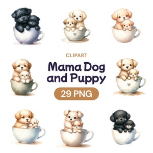 Mamãe Cachorro e Cachorrinho em um Copo Clipart, Lindo Pacote Digital PNG Aquarela Dia das Mães, Amante de Cachorros de Café, Presente para Ela, Licença de Uso Comercial