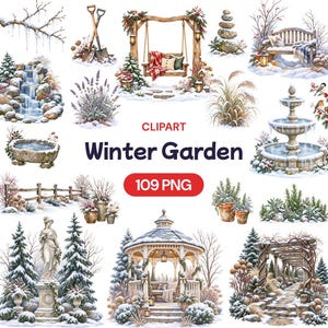 May include: A digital collection of 109 winter garden clipart elements featuring snow-covered scenes, including a gazebo, a stone fountain, a wooden swing, a statue, garden tools, benches, fences, potted plants, and icy branches on a white background.