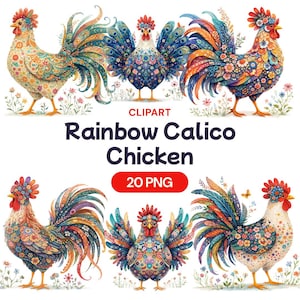 May include: A collection of six colorful rooster illustrations. The roosters feature intricate floral patterns in a rainbow of colors. The image includes the text "Rainbow Calico Chicken" and "20 PNG".
