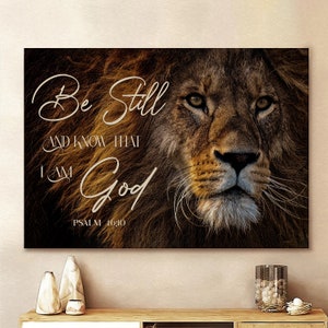 Lion of Judah, Be still and know that I am God Canvas Wall Art Canvas Picture Jesus Home Decor God Canvas Prints Jesus Canvas Wall Art