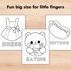 May include: Three black and white colouring pages. The first page features a dress with a bow, the second page features a bear eating, and the third page features a hotdog. The text "DRESS", "EATING", and "HOTDOG" is below each image.