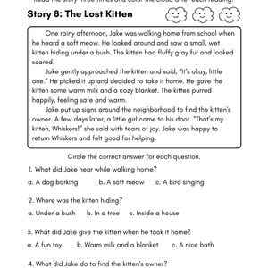 May include: A black and white worksheet with a story about a lost kitten. The story is titled "The Lost Kitten". The worksheet has multiple choice questions about the story.