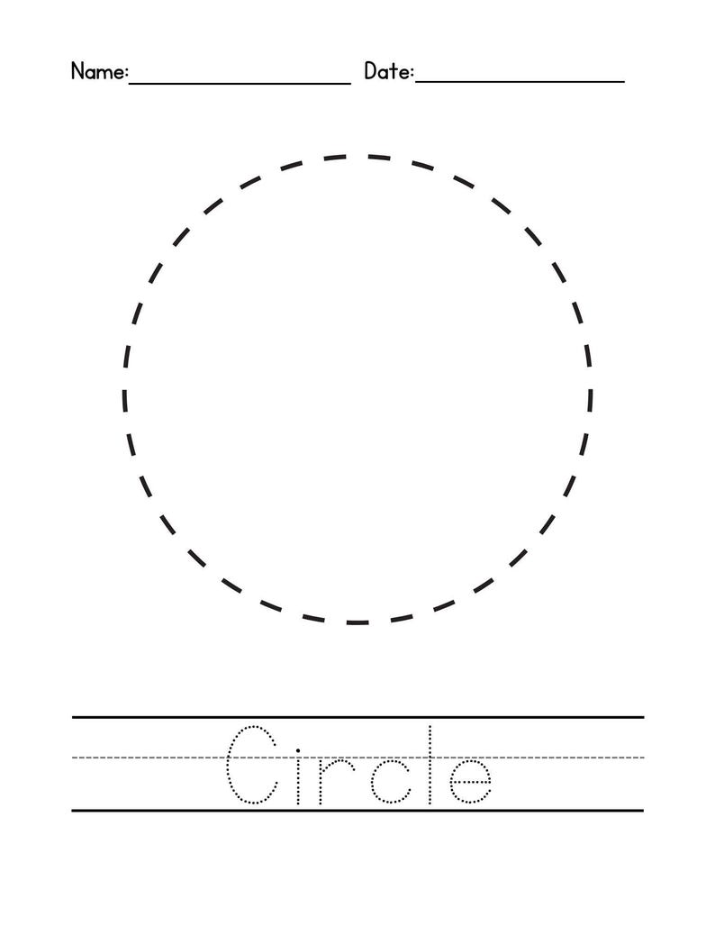 May include: A white worksheet featuring a dashed circle for tracing and lines for writing. The word "Circle" is printed below the circle. The top of the worksheet has lines labelled "Name:" and "Date:"