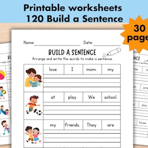 120 Build the Sentence Worksheets, Printable Sentences Writing Practice Activity, Kindergarten 1st 2nd Grade ELA Worksheet, English Practice