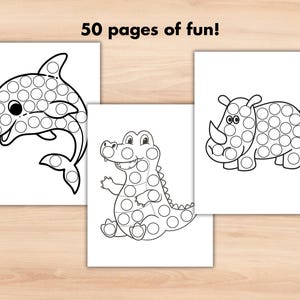 May include: Black and white printable coloring pages featuring a dolphin, alligator, and rhinoceros. Each animal is made up of circles for dot-to-dot or dot painting activities. The text "50 pages of fun!" is at the top of the page.