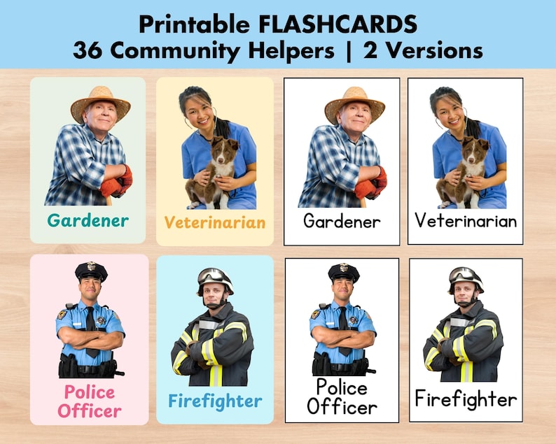 May include: Printable flashcards featuring community helpers, including a gardener, veterinarian, police officer, and firefighter. Each card has a color background and a photo of a person in the role.