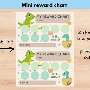May include: Printable reward chart featuring a green dinosaur with a light blue egg. The chart has 8 circles for stickers or stamps. The text on the chart says "My Reward Chart" and "Well Done!"
