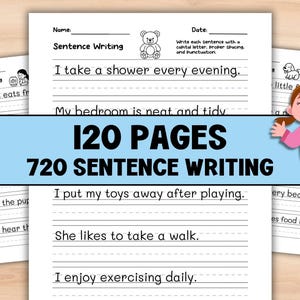 May include: A collection of sentence writing practice pages for children. The pages feature lined spaces for writing, with prompts such as "I take a shower every evening." The text "120 PAGES 720 SENTENCE WRITING" is displayed in a blue banner.