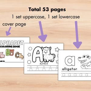 May include: Black and white alphabet coloring book with 53 pages, including a cover page, uppercase letters, and lowercase letters. Each page features a letter, an animal, and a line for tracing the letter.