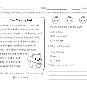 May include: A black and white worksheet featuring a story titled "The Missing Nut". The worksheet includes a short story, questions, and illustrations of apples and a squirrel. The text prompts the reader to read the story and answer questions.